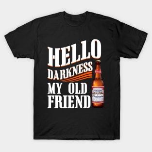 Hello Darkness My Old Friend BW T-Shirt